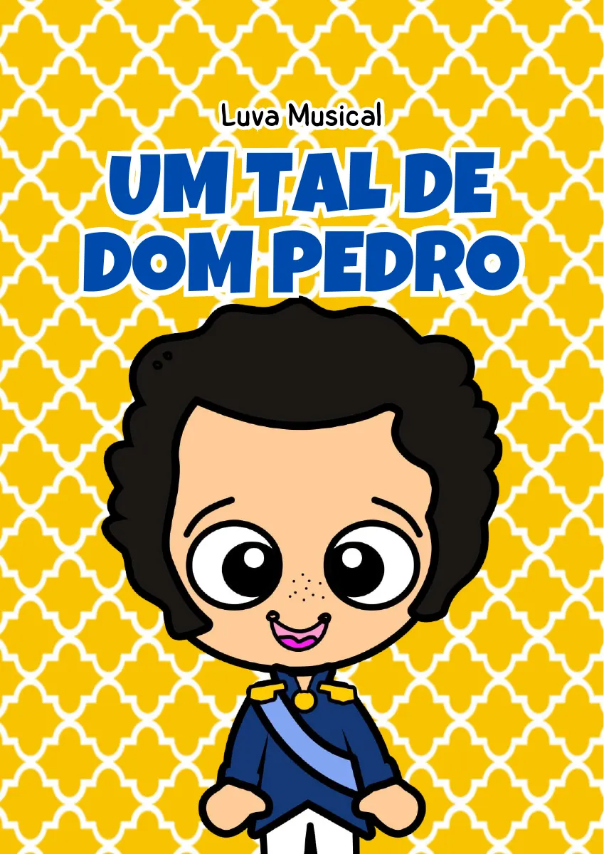 Imagem de Luva Musical: Um Tal de Dom Pedro